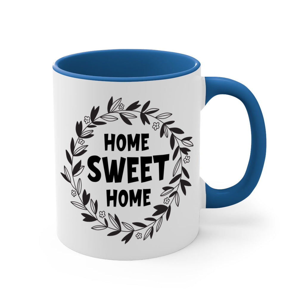 home sweet home 31#- home-Mug / Coffee Cup