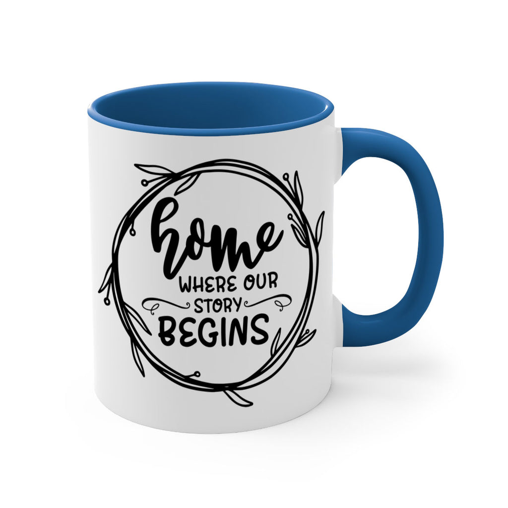 home where our story begins 22#- home-Mug / Coffee Cup