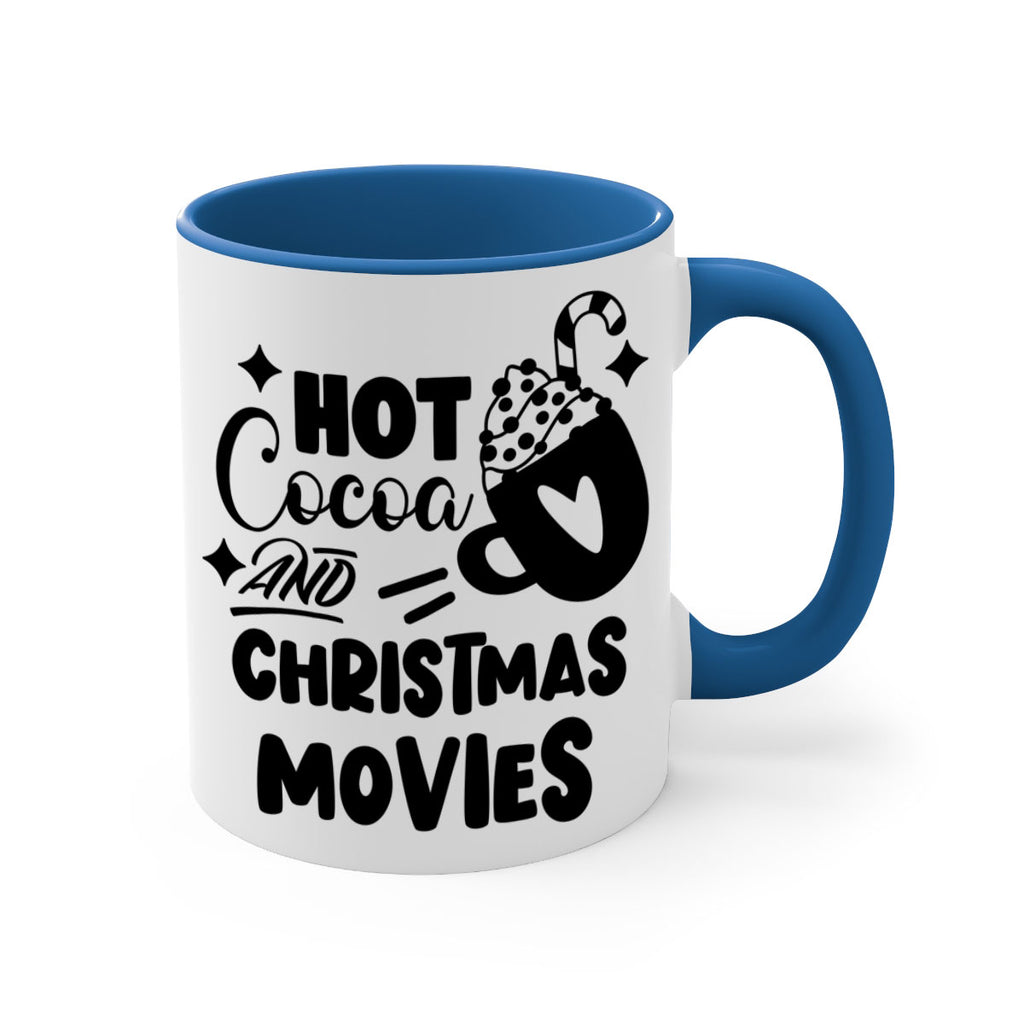 hot cocoa and christmas movies style 309#- christmas-Mug / Coffee Cup