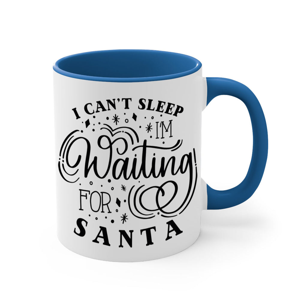 i cant sleep im waiting for santa 134#- christmas-Mug / Coffee Cup