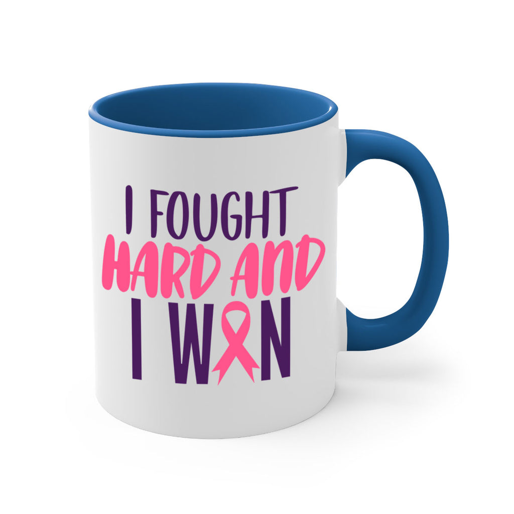 i fought hard and i won Style 10#- breast cancer-Mug / Coffee Cup