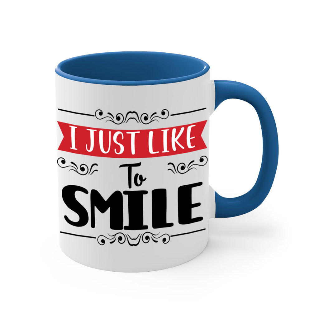 i just like to smile style 326#- christmas-Mug / Coffee Cup