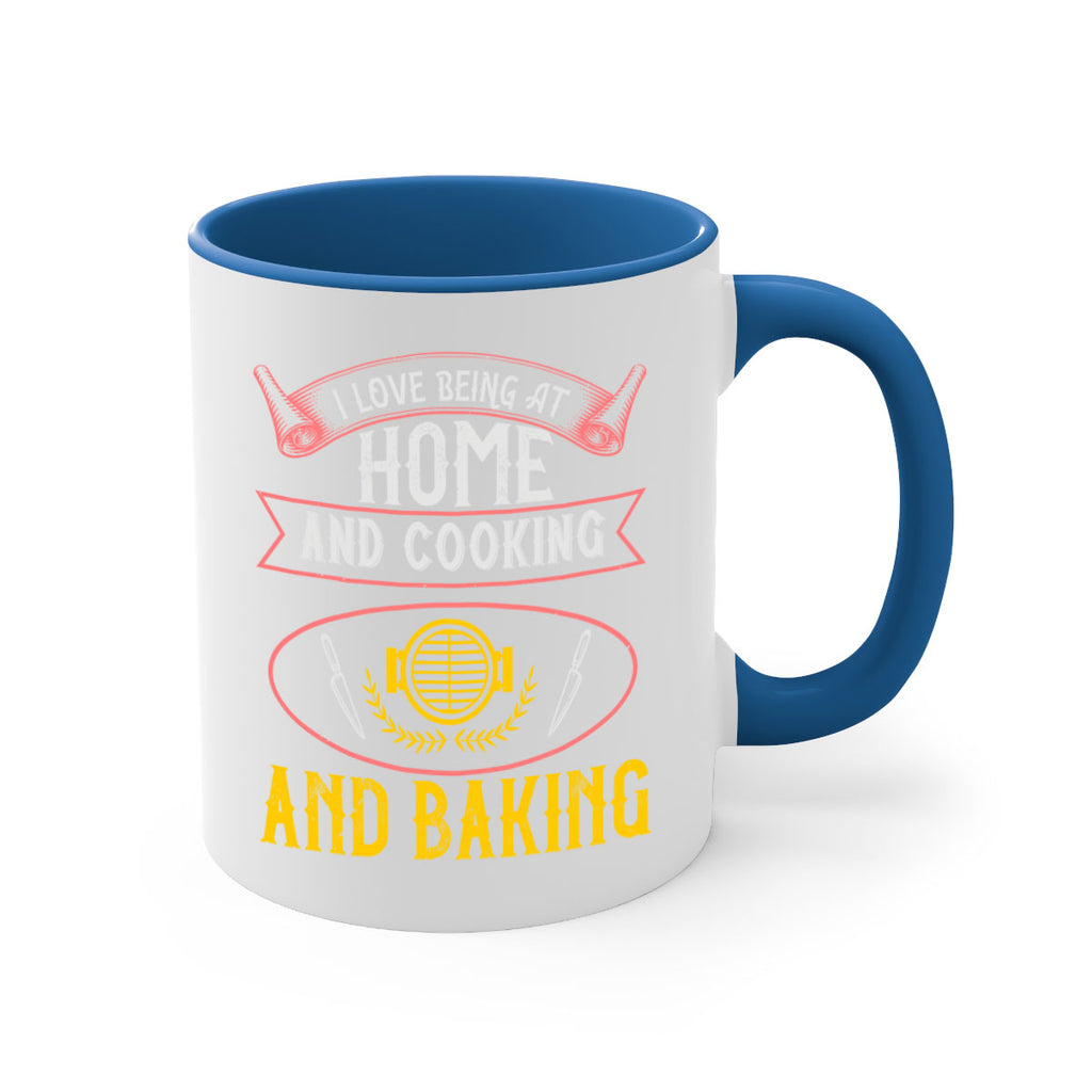 i love being at home and cooking and baking 31#- cooking-Mug / Coffee Cup