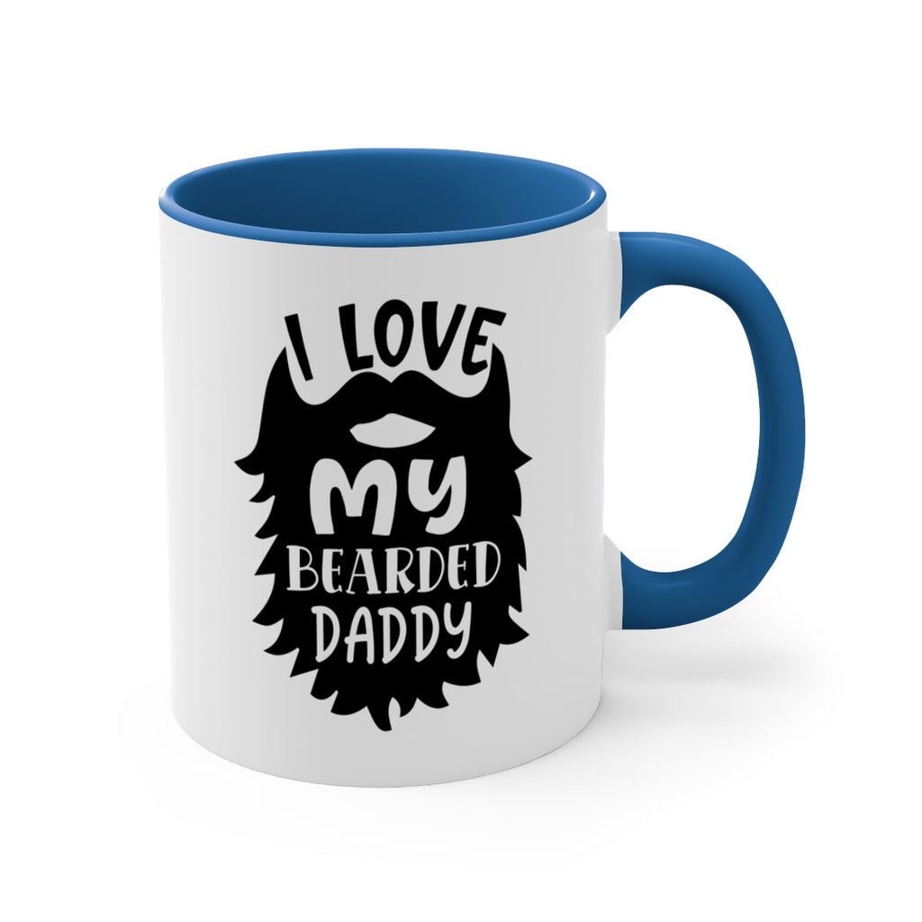 i love my bearded daddy Style 248#- baby2-Mug / Coffee Cup