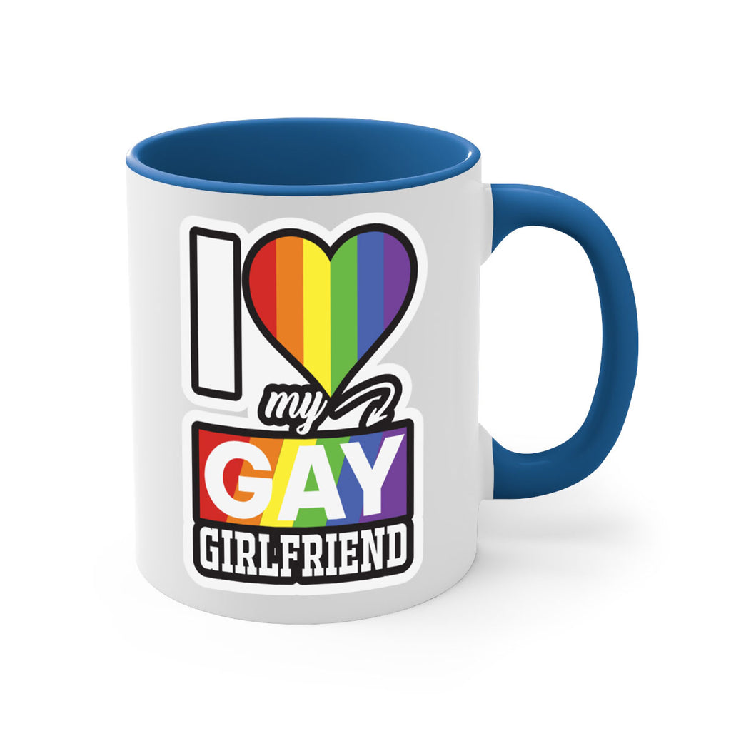 i love my gay girlfriend lgbt 126#- lgbt-Mug / Coffee Cup