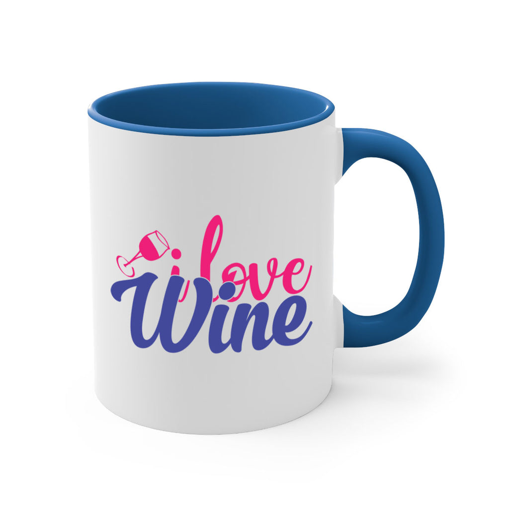 i love wine 402#- mom-Mug / Coffee Cup