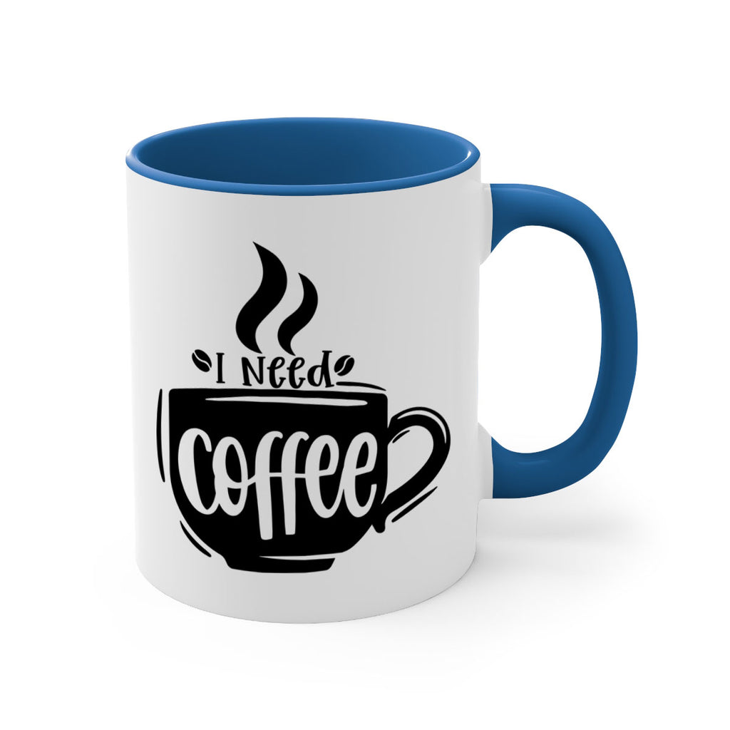 i need coffee 100#- coffee-Mug / Coffee Cup