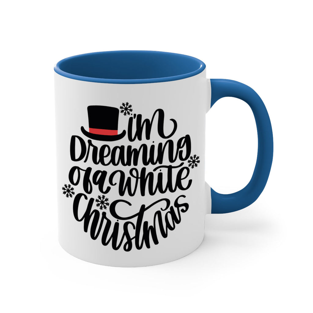 im dreaming of a white christmas 129#- christmas-Mug / Coffee Cup