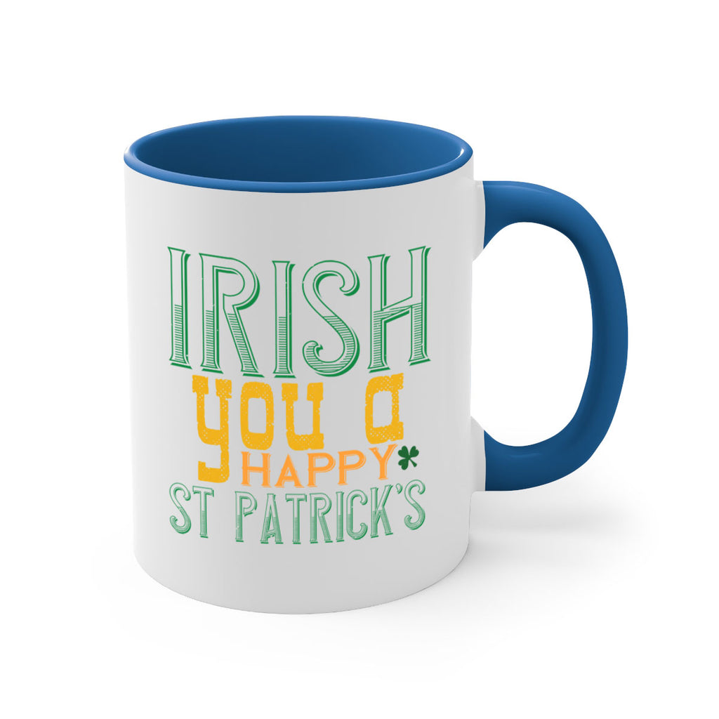 irish you a happy st patrick’s Style 132#- St Patricks Day-Mug / Coffee Cup