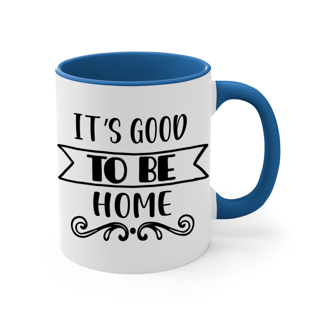 it s good to be home style 367#- christmas-Mug / Coffee Cup