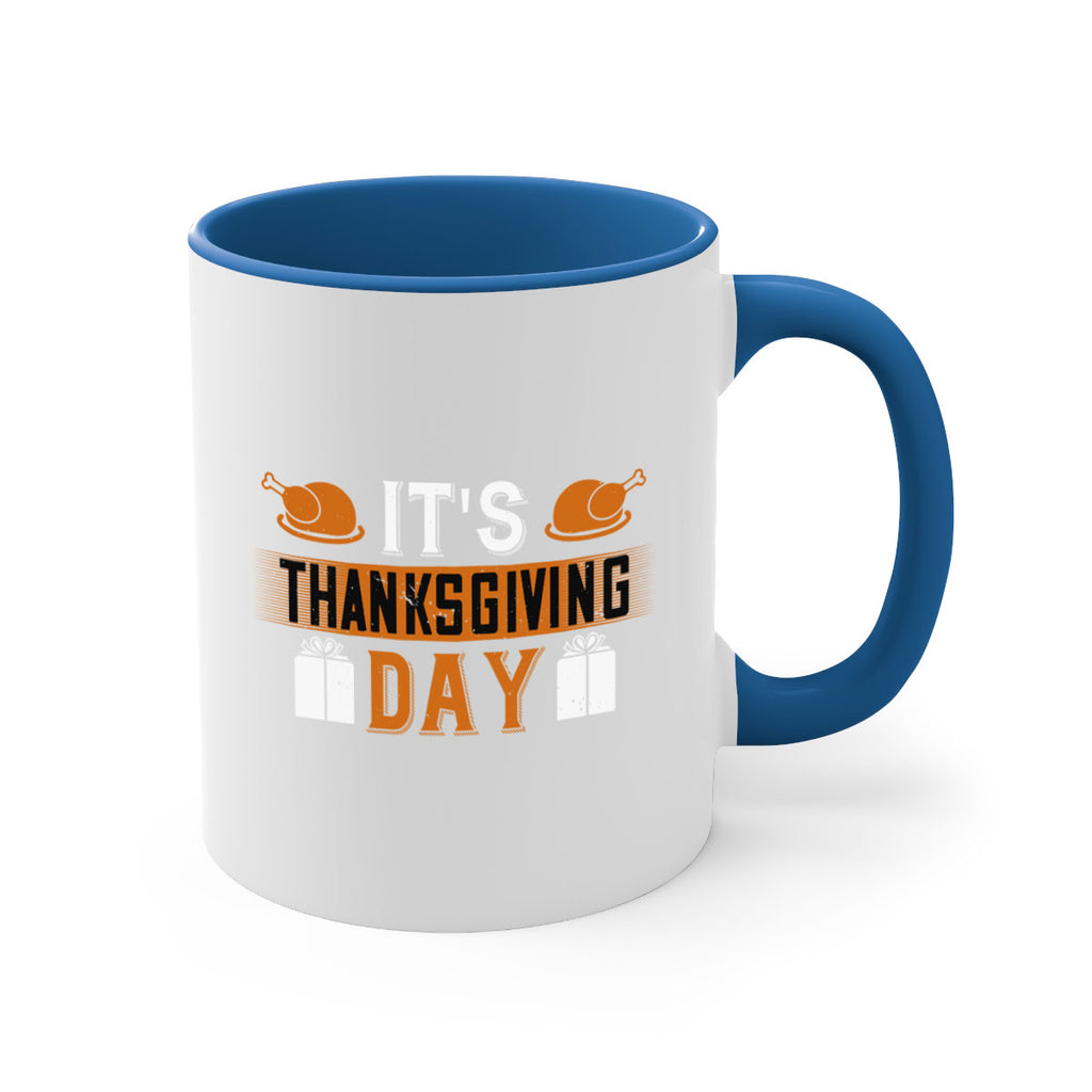 its thanksgiving day 26#- thanksgiving-Mug / Coffee Cup