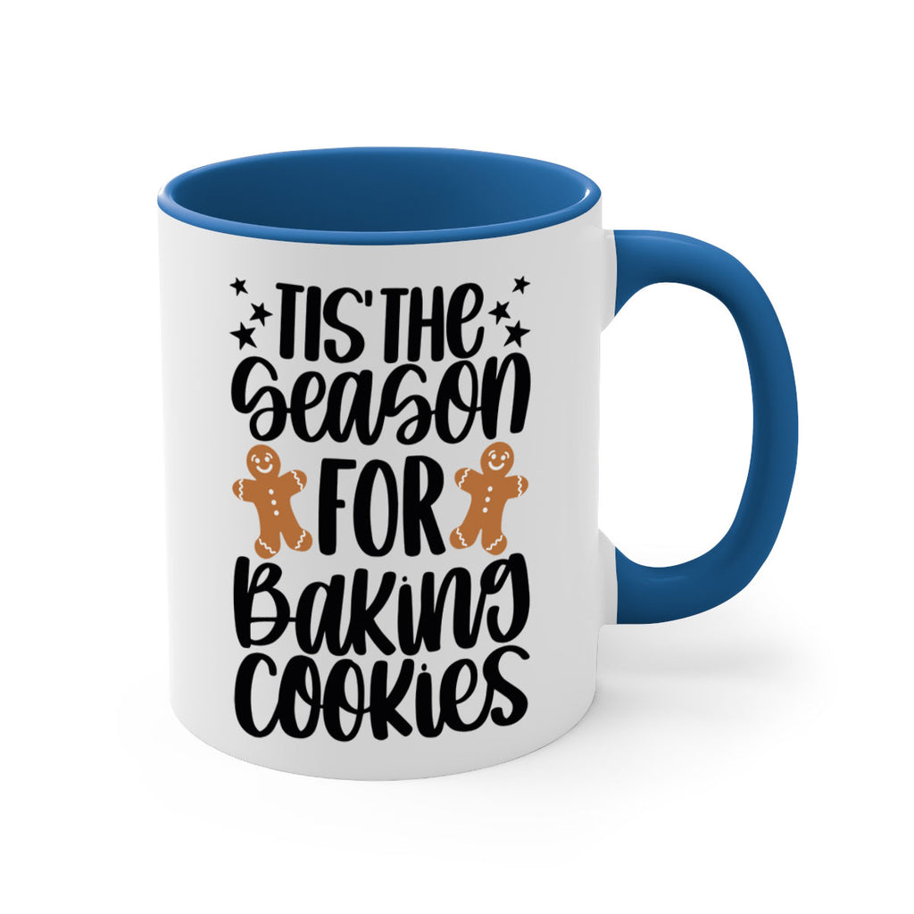 its the season for baking cookies 116#- christmas-Mug / Coffee Cup