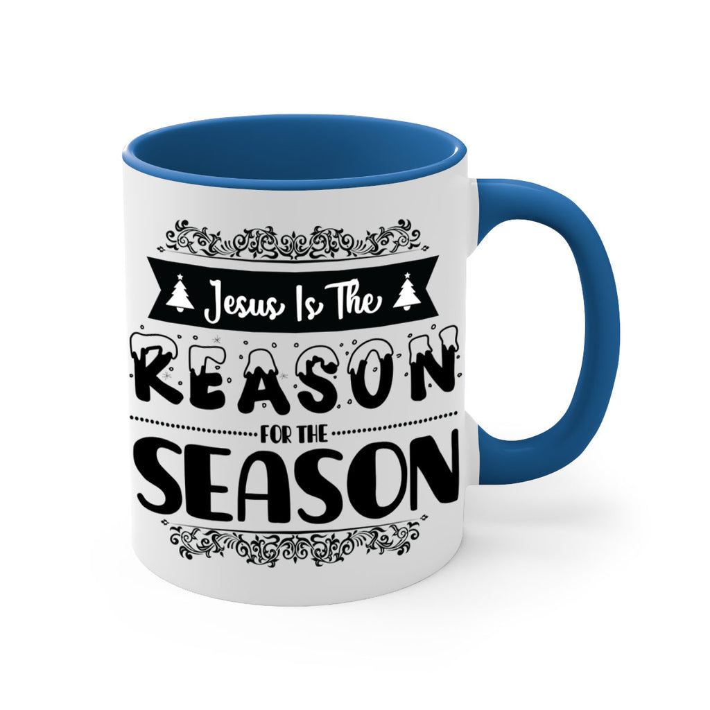 jesus is the reason for the season style 390#- christmas-Mug / Coffee Cup