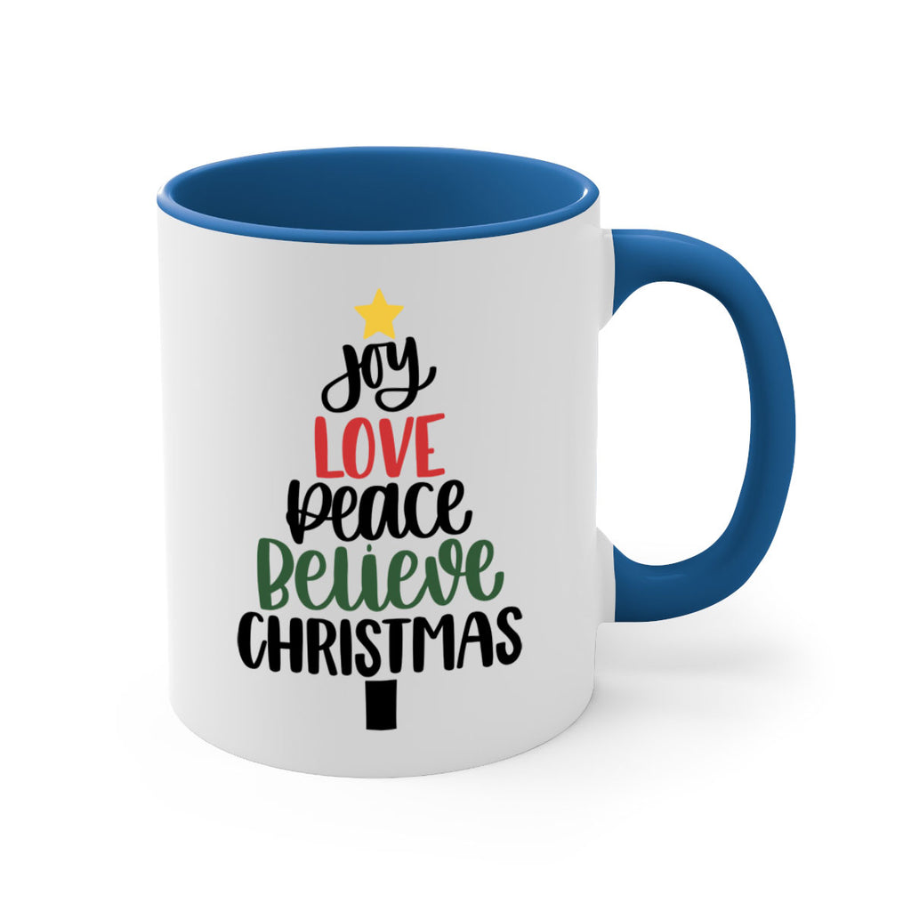 joy love peace believe christmas 111#- christmas-Mug / Coffee Cup