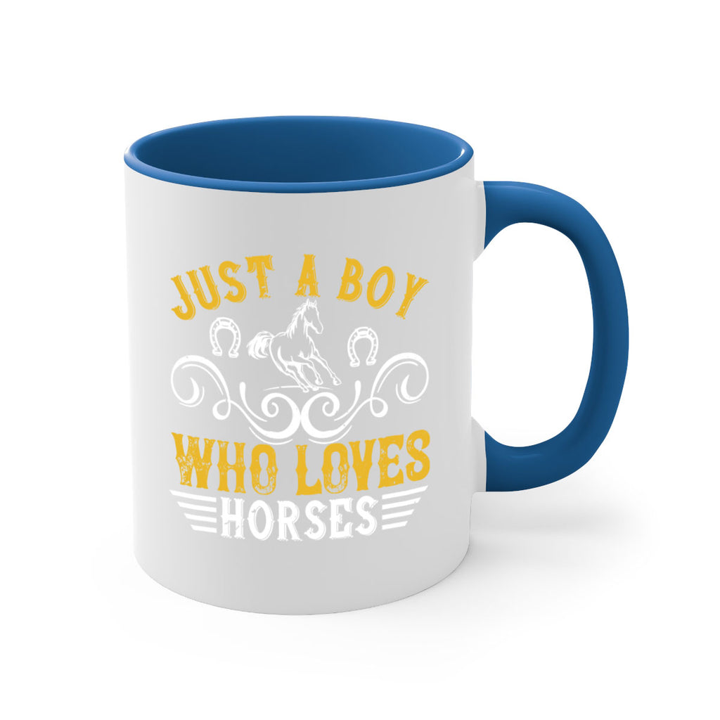 just a boy who loves horses Style 32#- horse-Mug / Coffee Cup