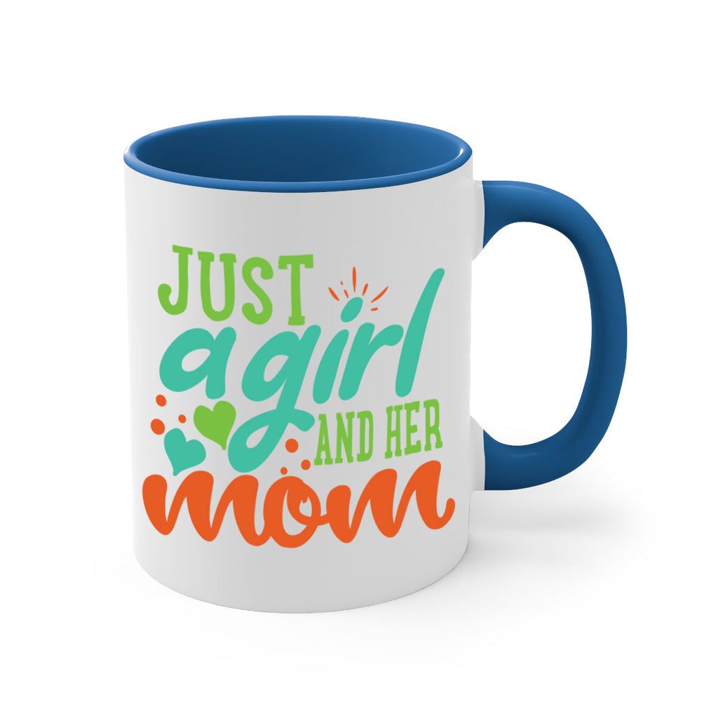 just a girl and her mom 393#- mom-Mug / Coffee Cup