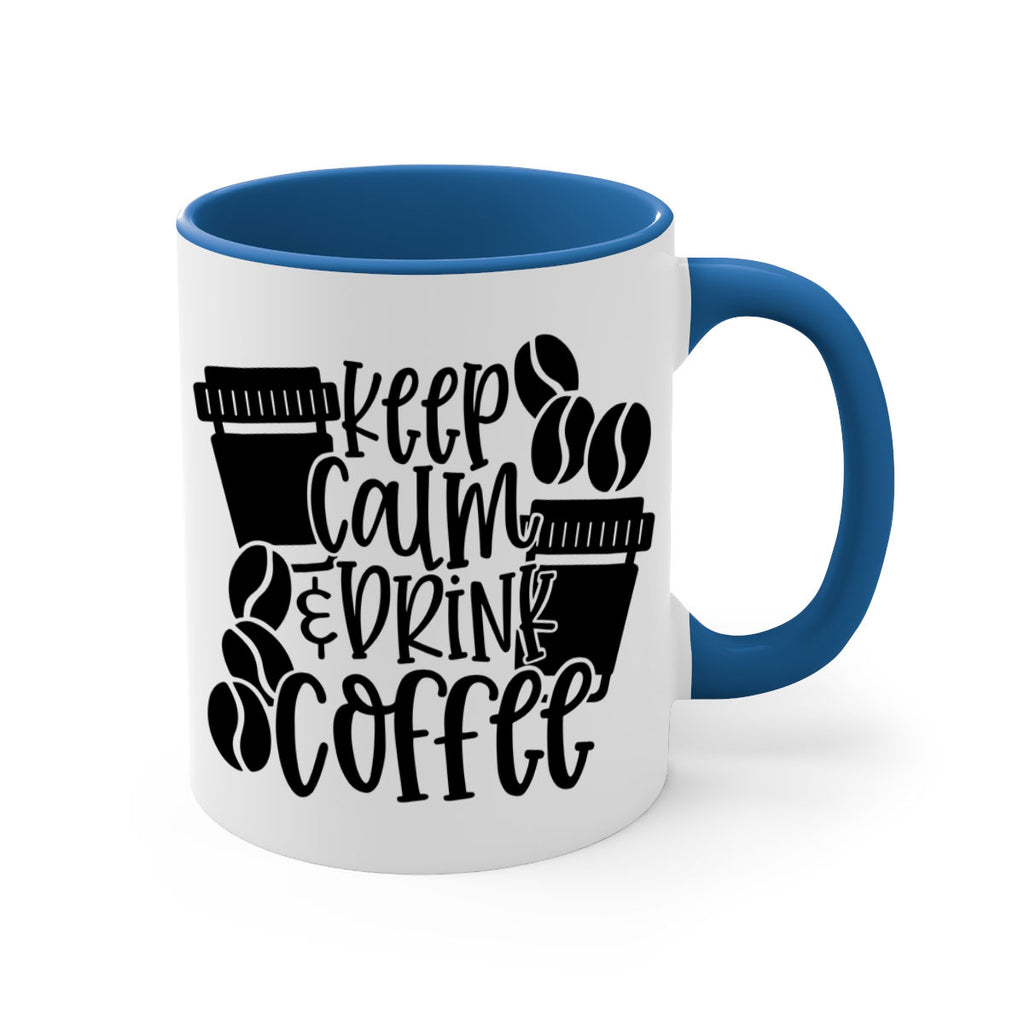 keep calm drink coffee 84#- coffee-Mug / Coffee Cup