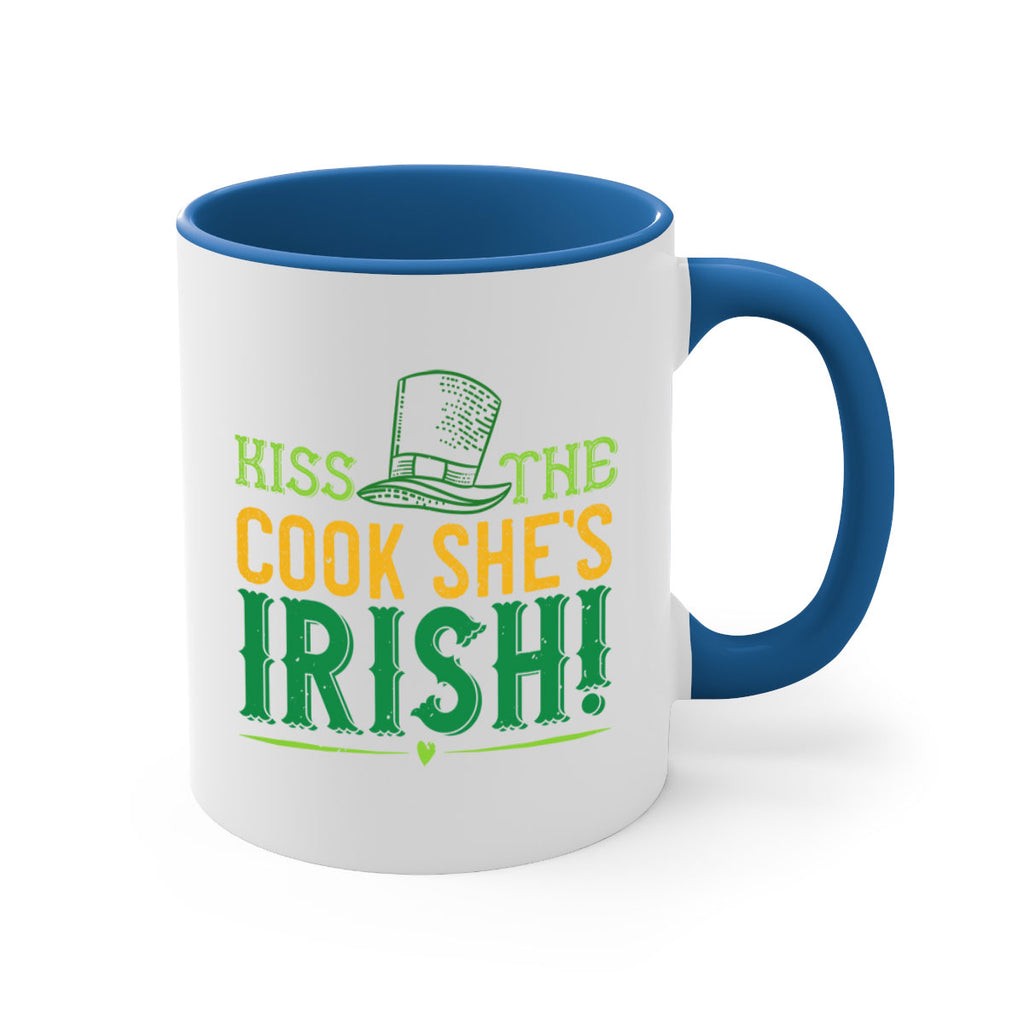 kiss the cook she’s irish Style 122#- St Patricks Day-Mug / Coffee Cup