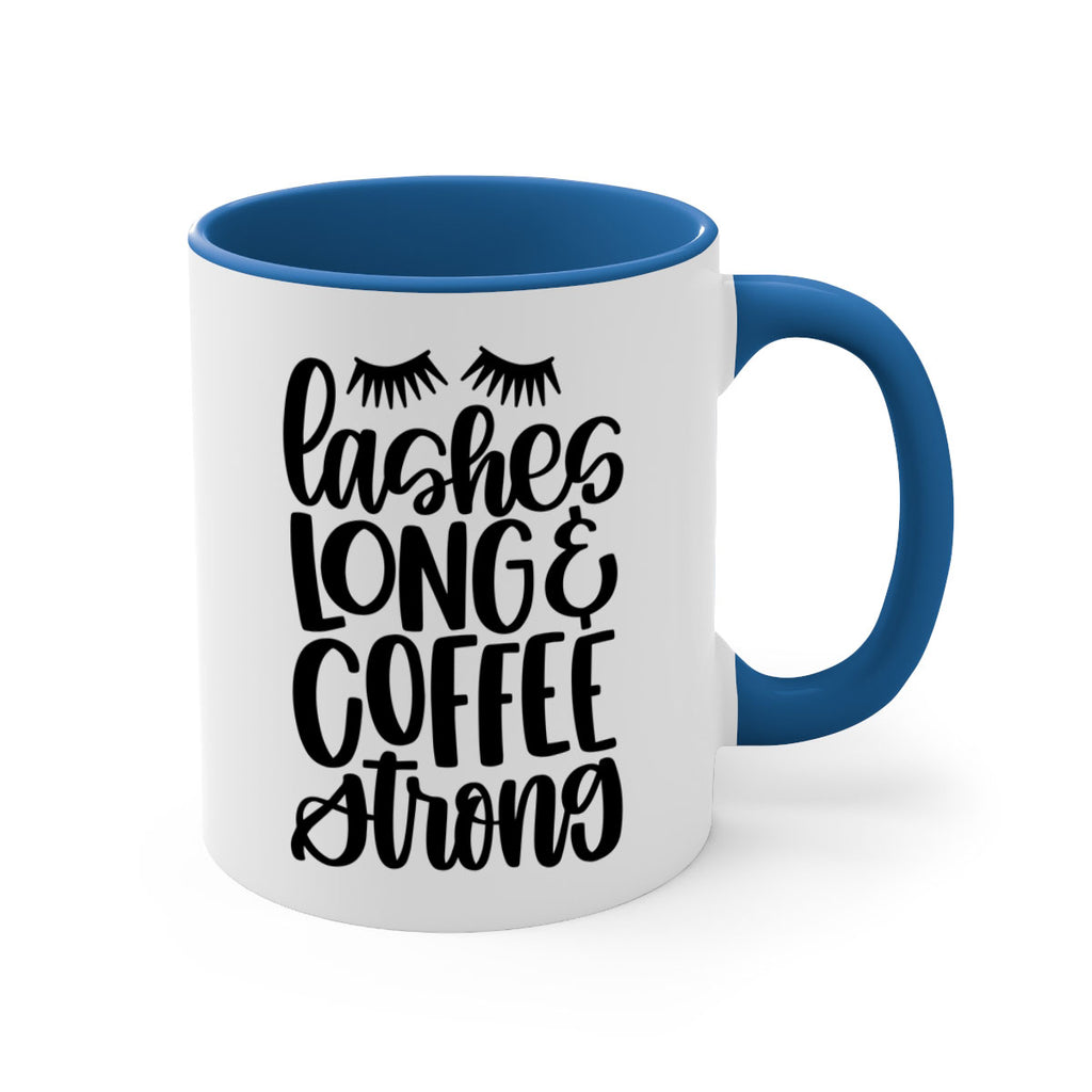 lashes long coffee strong 81#- coffee-Mug / Coffee Cup