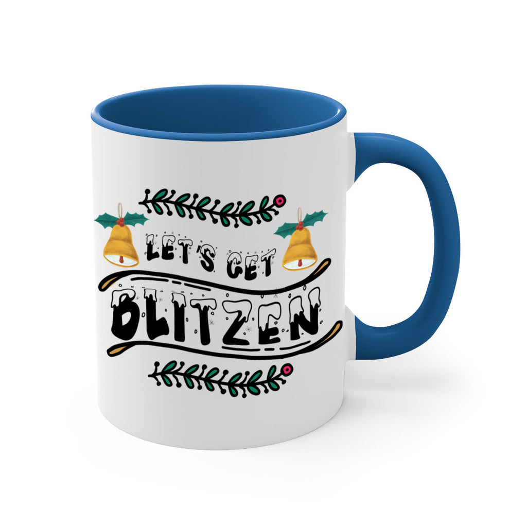 let s get blitzen style 436#- christmas-Mug / Coffee Cup