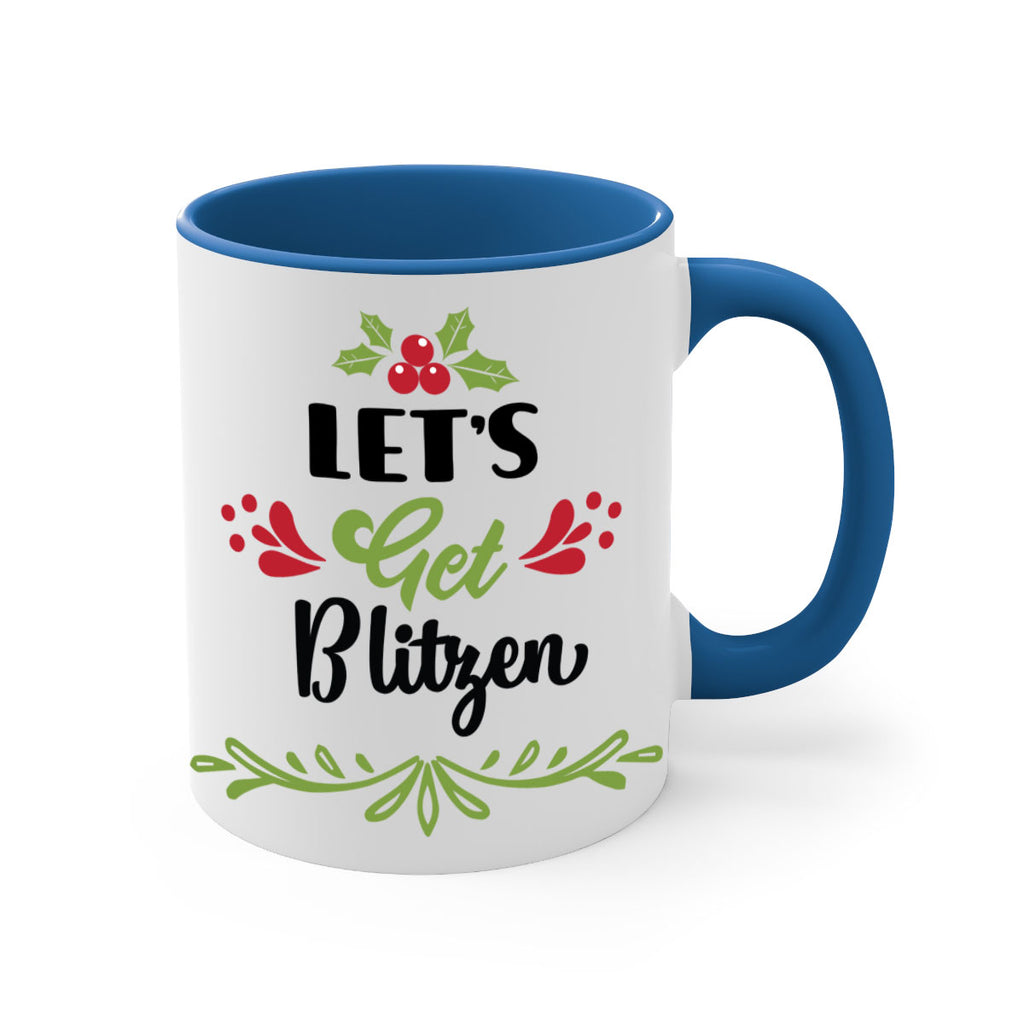 let s get blitzen style 437#- christmas-Mug / Coffee Cup