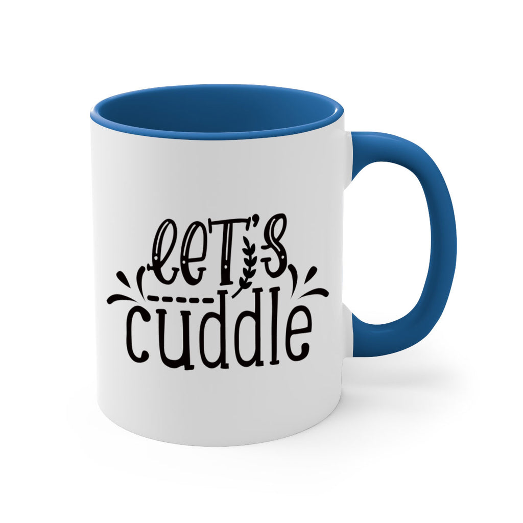 lets cuddle 97#- home-Mug / Coffee Cup