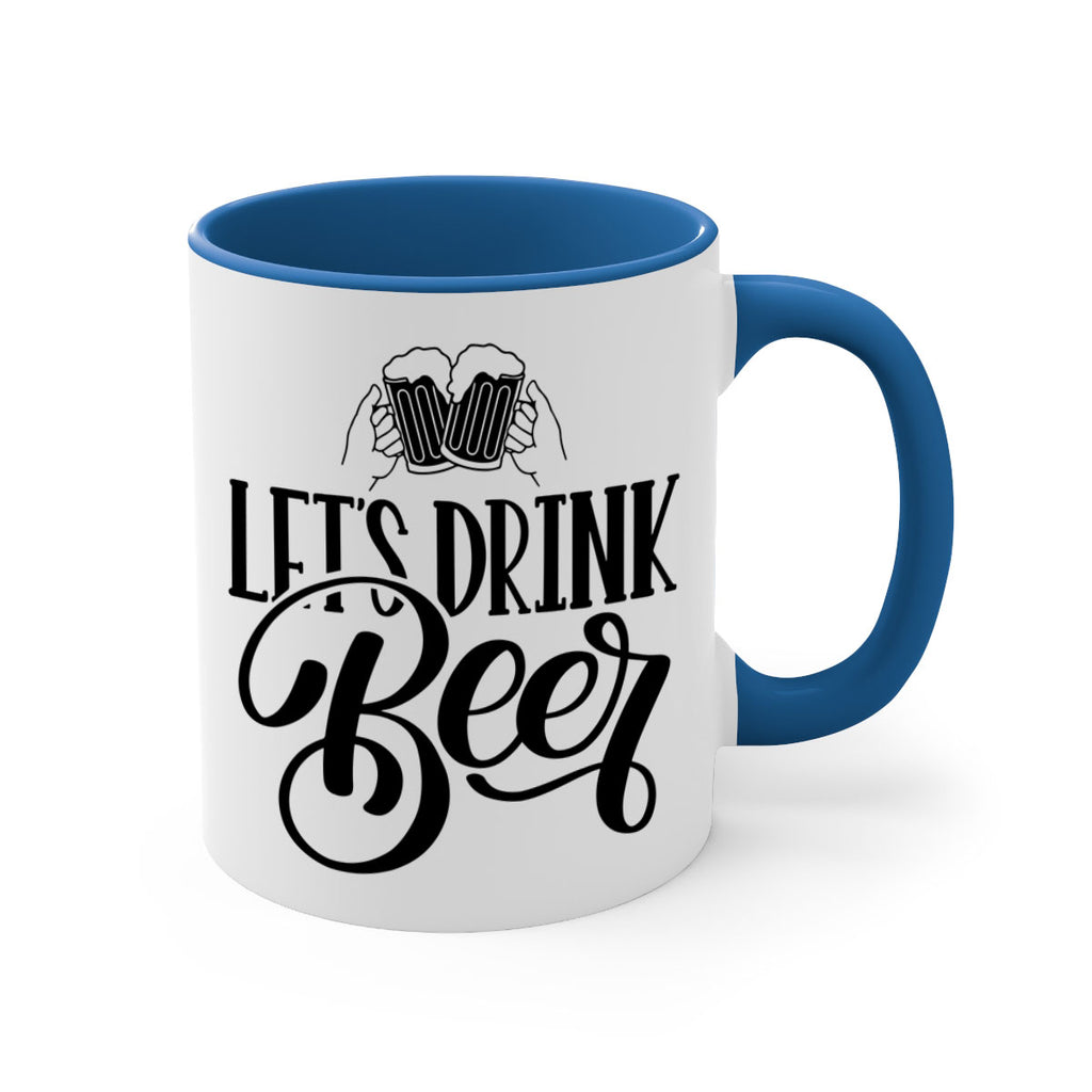 lets drink beer 29#- beer-Mug / Coffee Cup