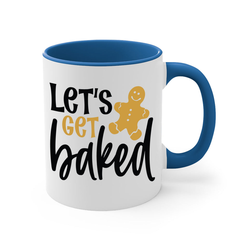 lets get baked style 442#- christmas-Mug / Coffee Cup