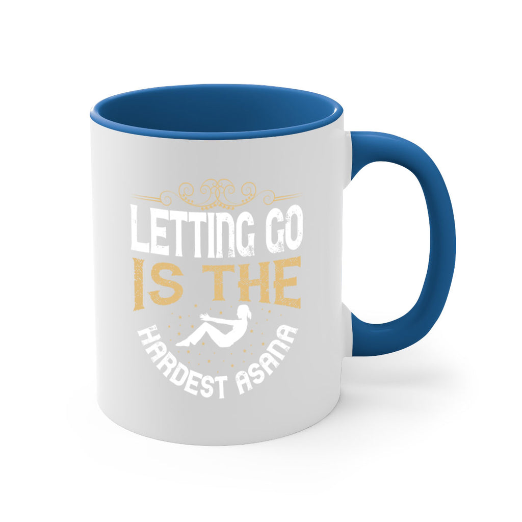 letting go is the hardest asana 76#- yoga-Mug / Coffee Cup