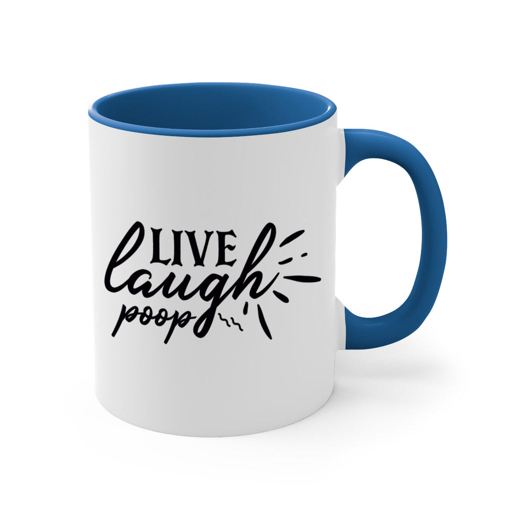 live laugh poop 67#- bathroom-Mug / Coffee Cup