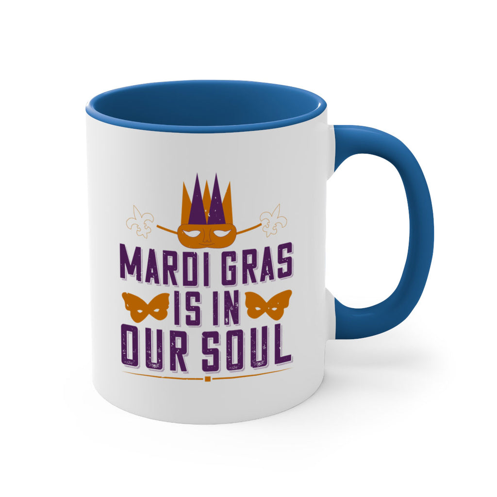 mardi gras is in our soul 46#- mardi gras-Mug / Coffee Cup