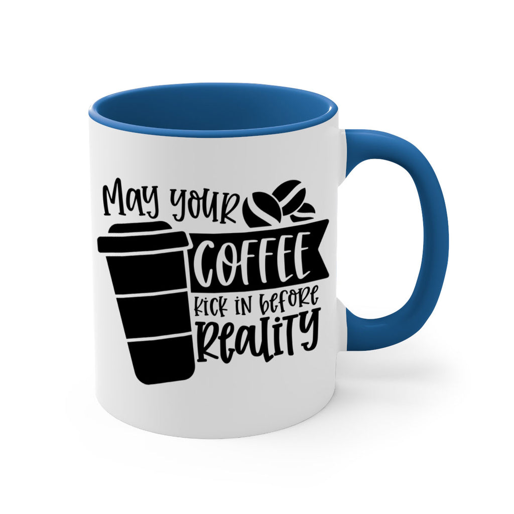 may your coffee kick in before reality 64#- coffee-Mug / Coffee Cup