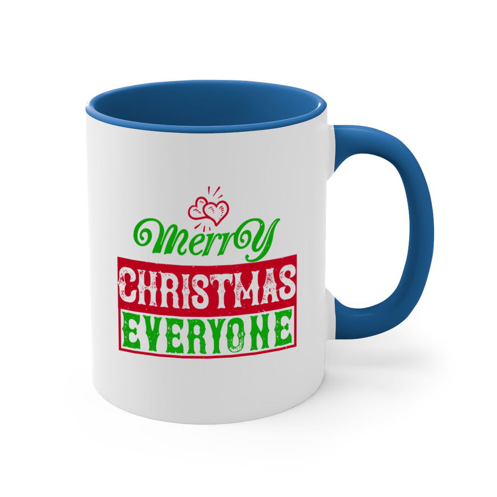 merry christmas everyone 385#- christmas-Mug / Coffee Cup