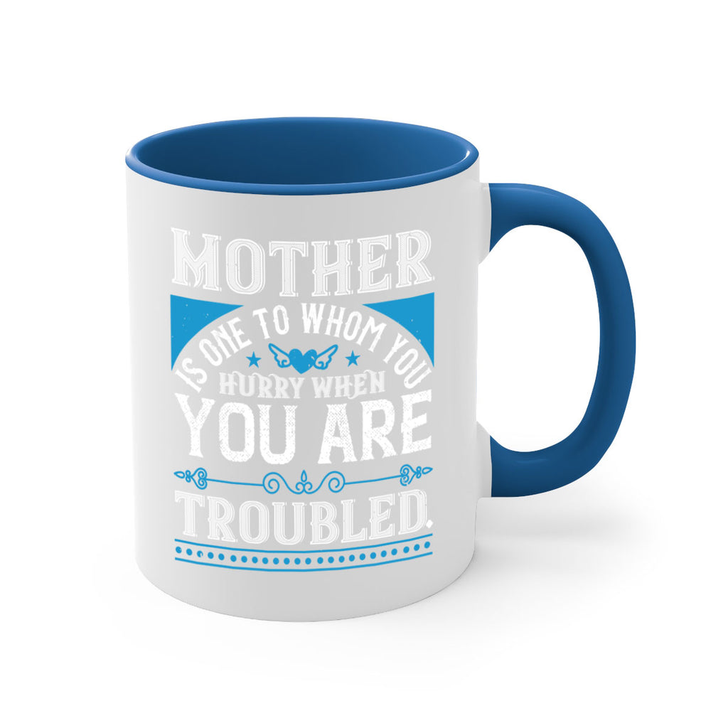 mother is one to whom 67#- mothers day-Mug / Coffee Cup