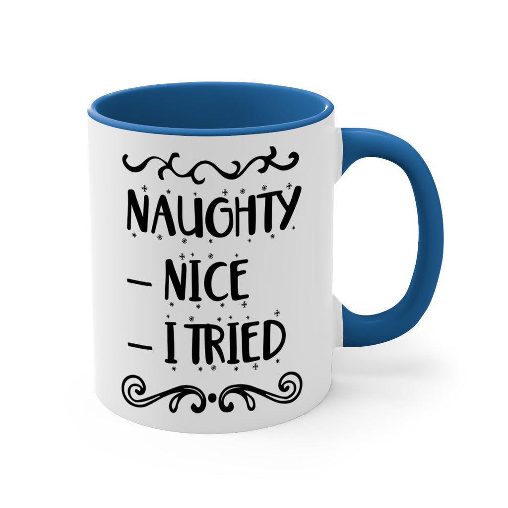 naughty nice i tried style 534#- christmas-Mug / Coffee Cup
