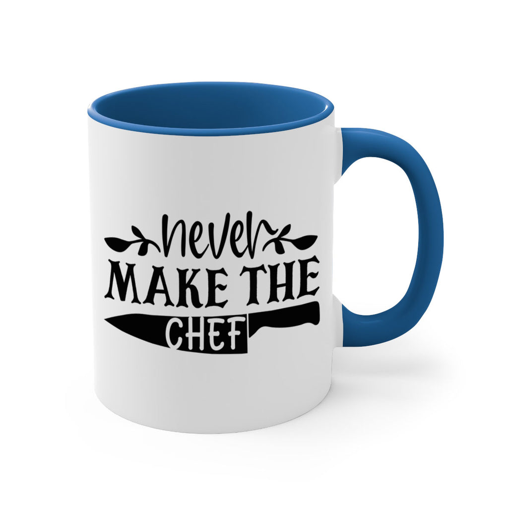 never make the chef 82#- kitchen-Mug / Coffee Cup