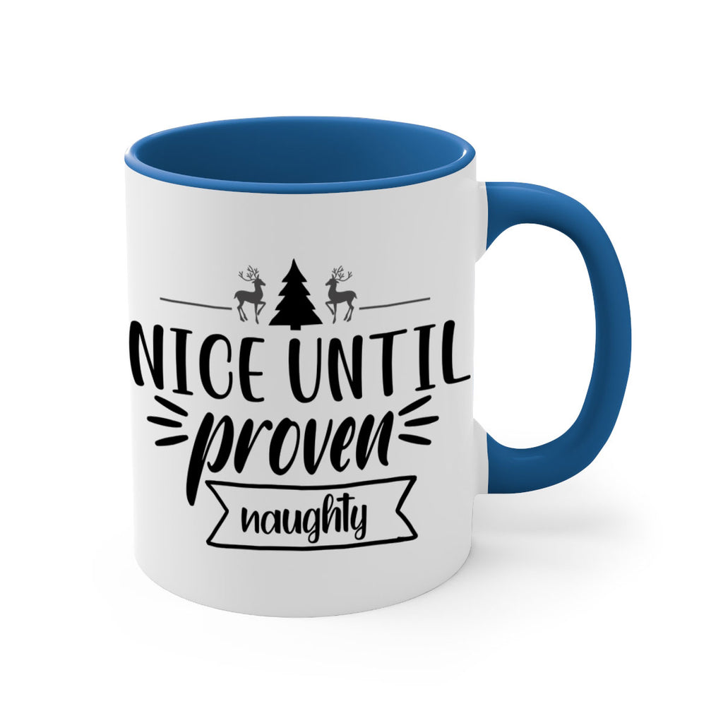 nice until proven naughty style 541#- christmas-Mug / Coffee Cup