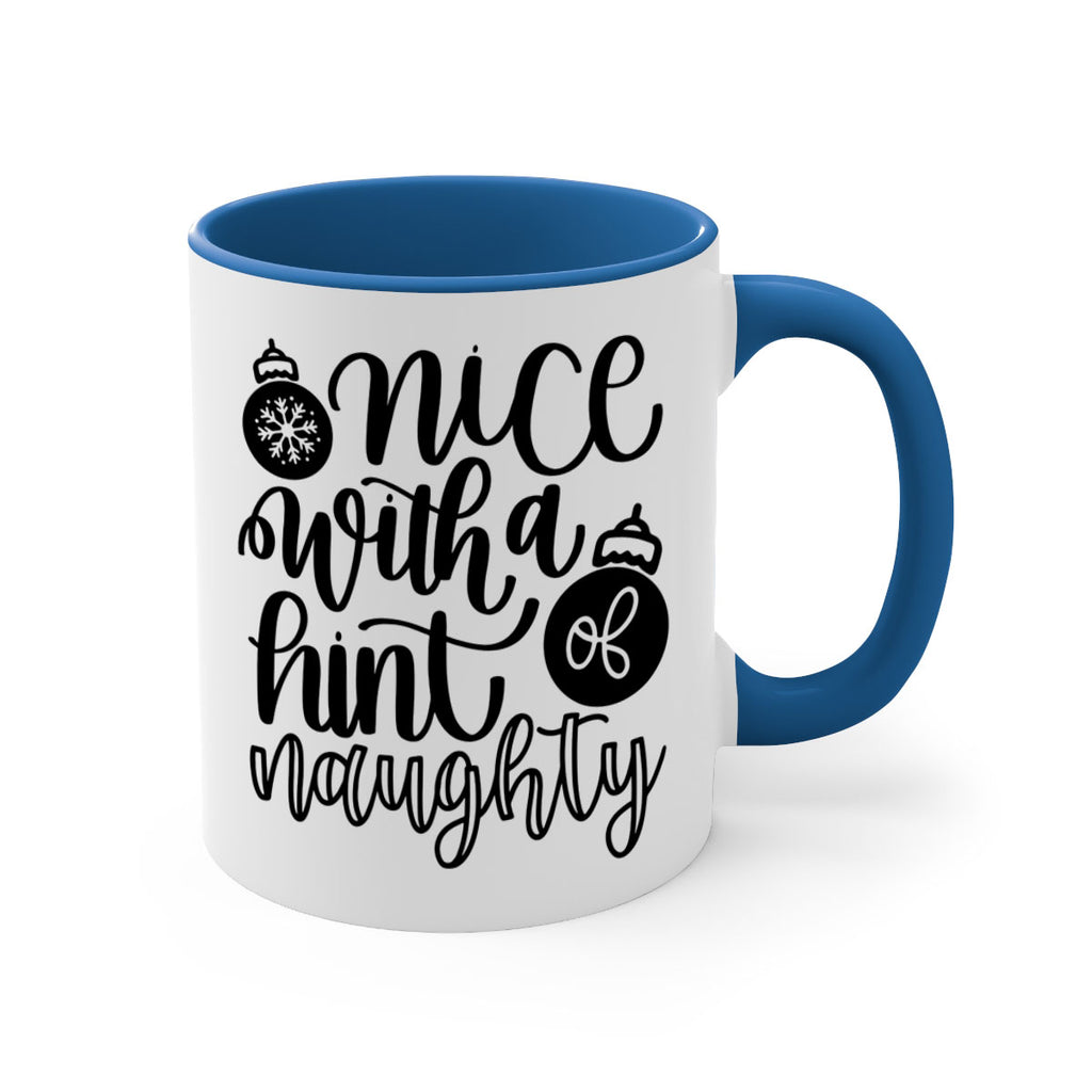 nice with a hint naughty 75#- christmas-Mug / Coffee Cup