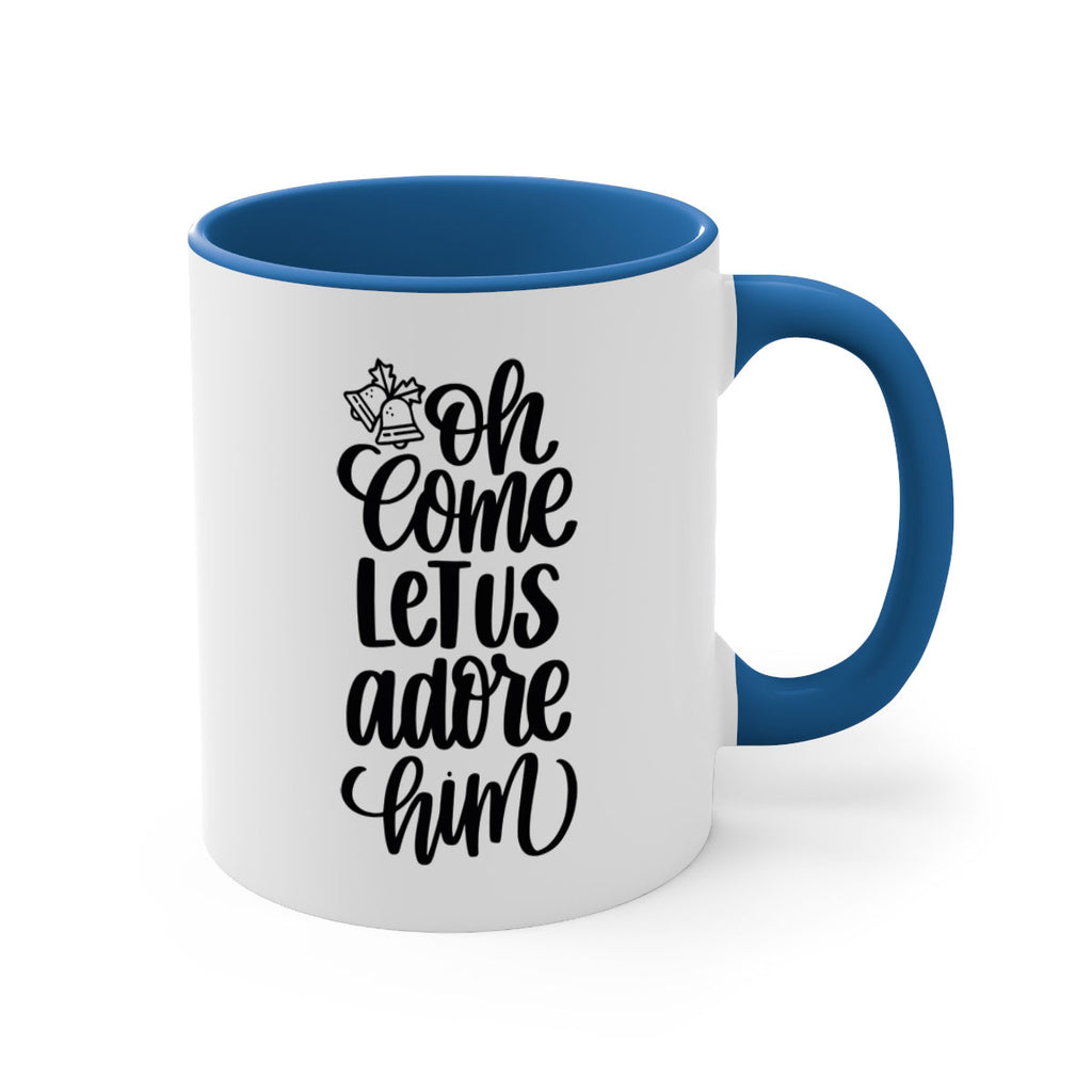 oh come let us adore hime 71#- christmas-Mug / Coffee Cup