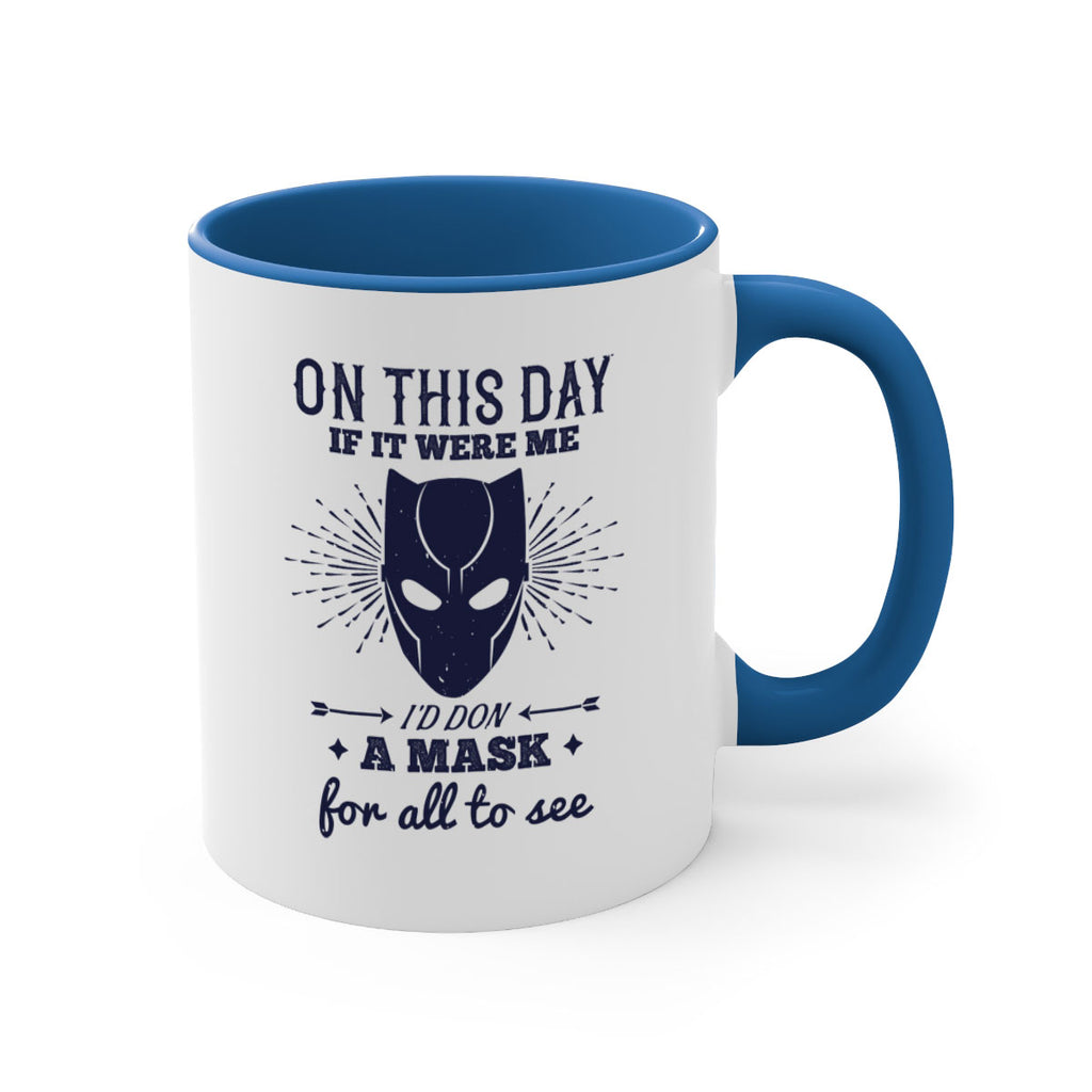 on this day if it were me 136#- halloween-Mug / Coffee Cup