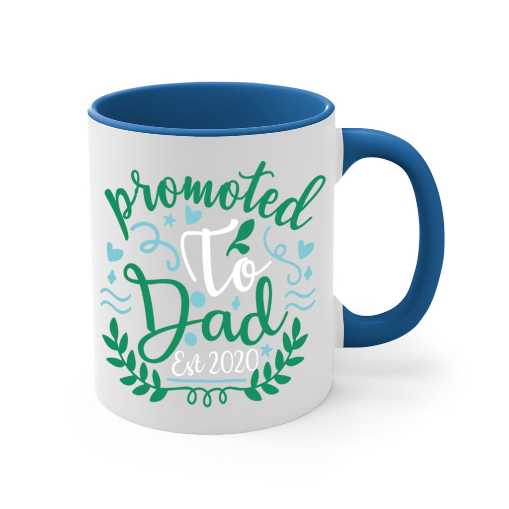 promoted to dad est 8#- fathers day-Mug / Coffee Cup