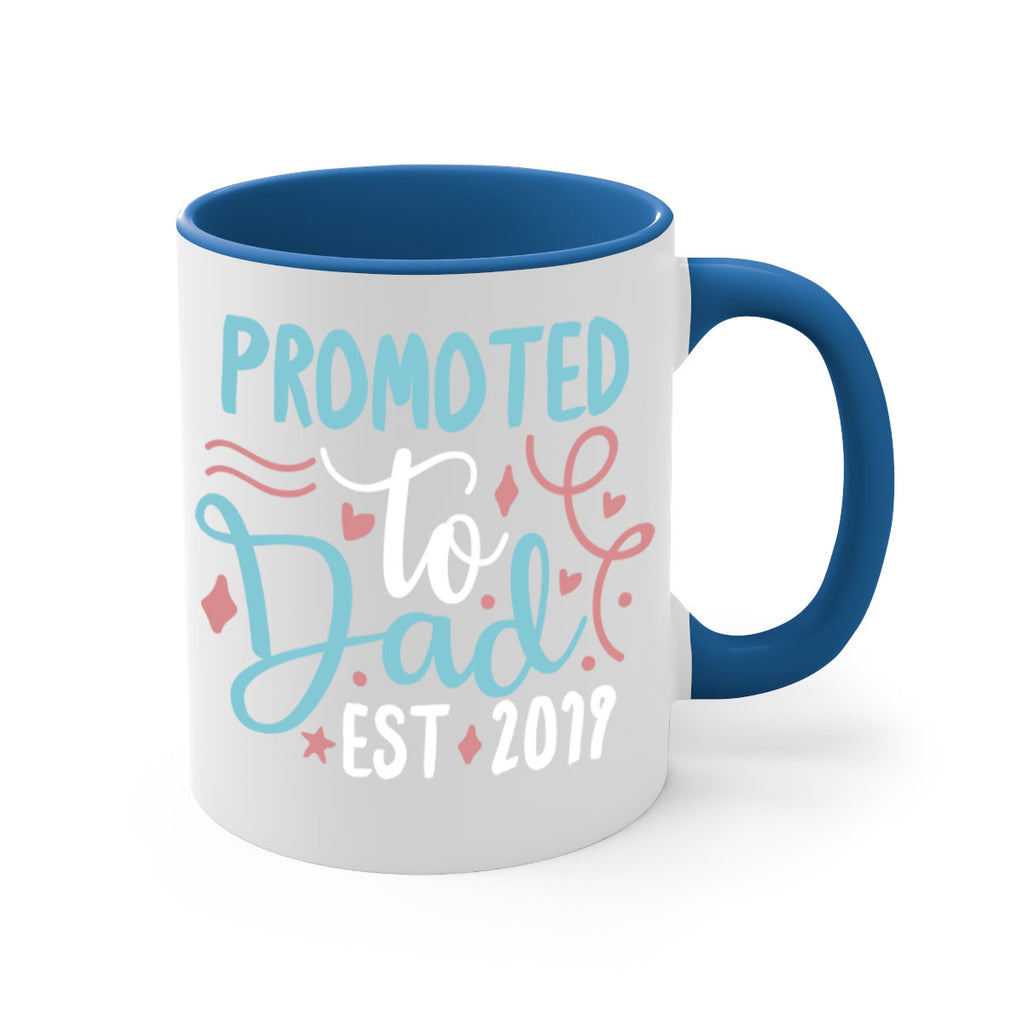 promoted to dad est 9#- fathers day-Mug / Coffee Cup