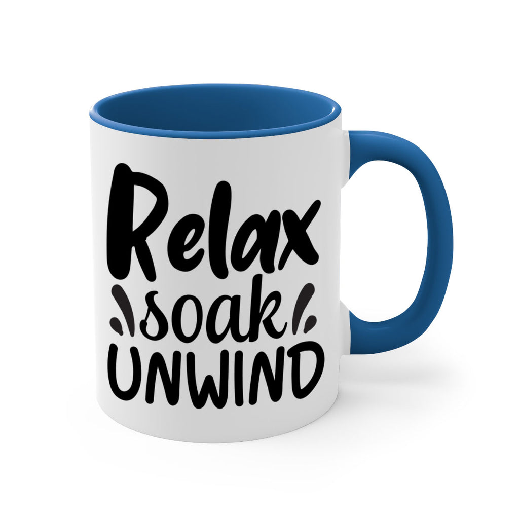 relax soak unwind 61#- bathroom-Mug / Coffee Cup