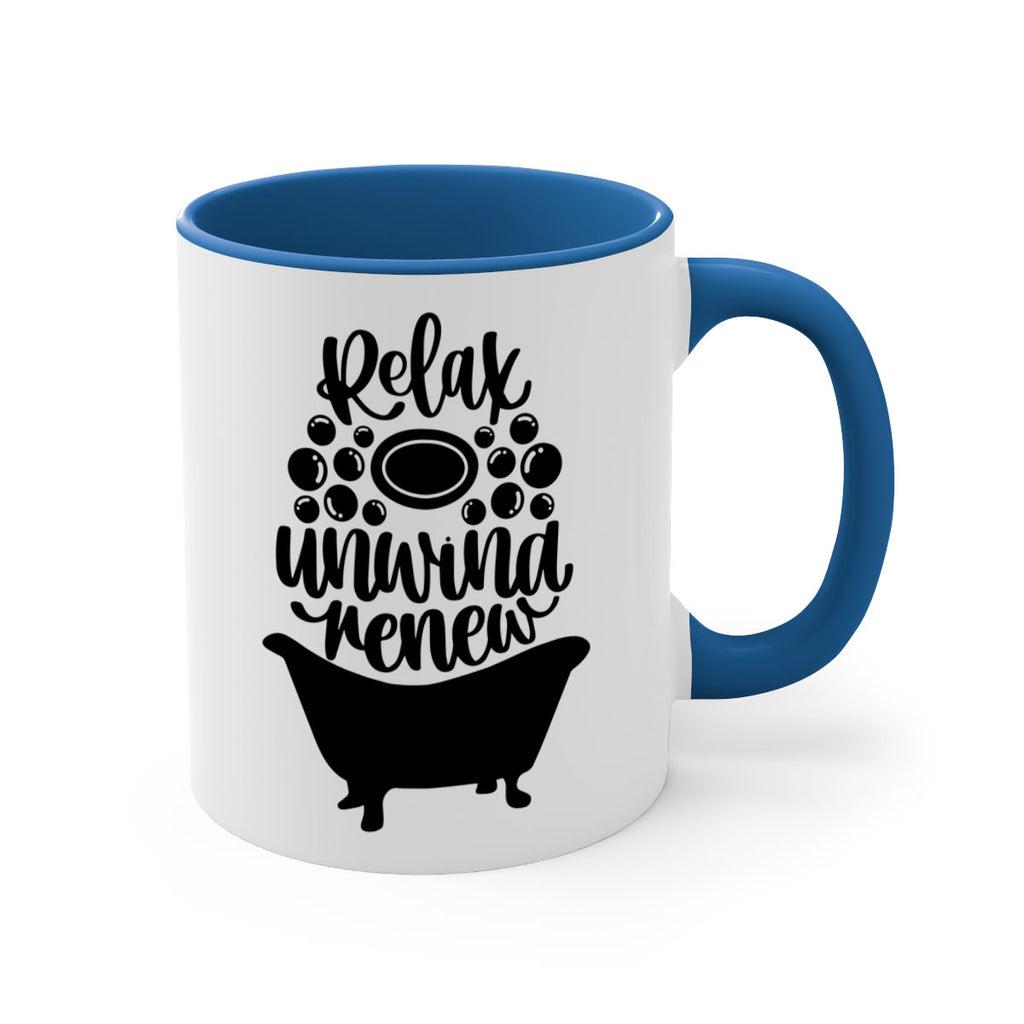 relax unwind renew 19#- bathroom-Mug / Coffee Cup