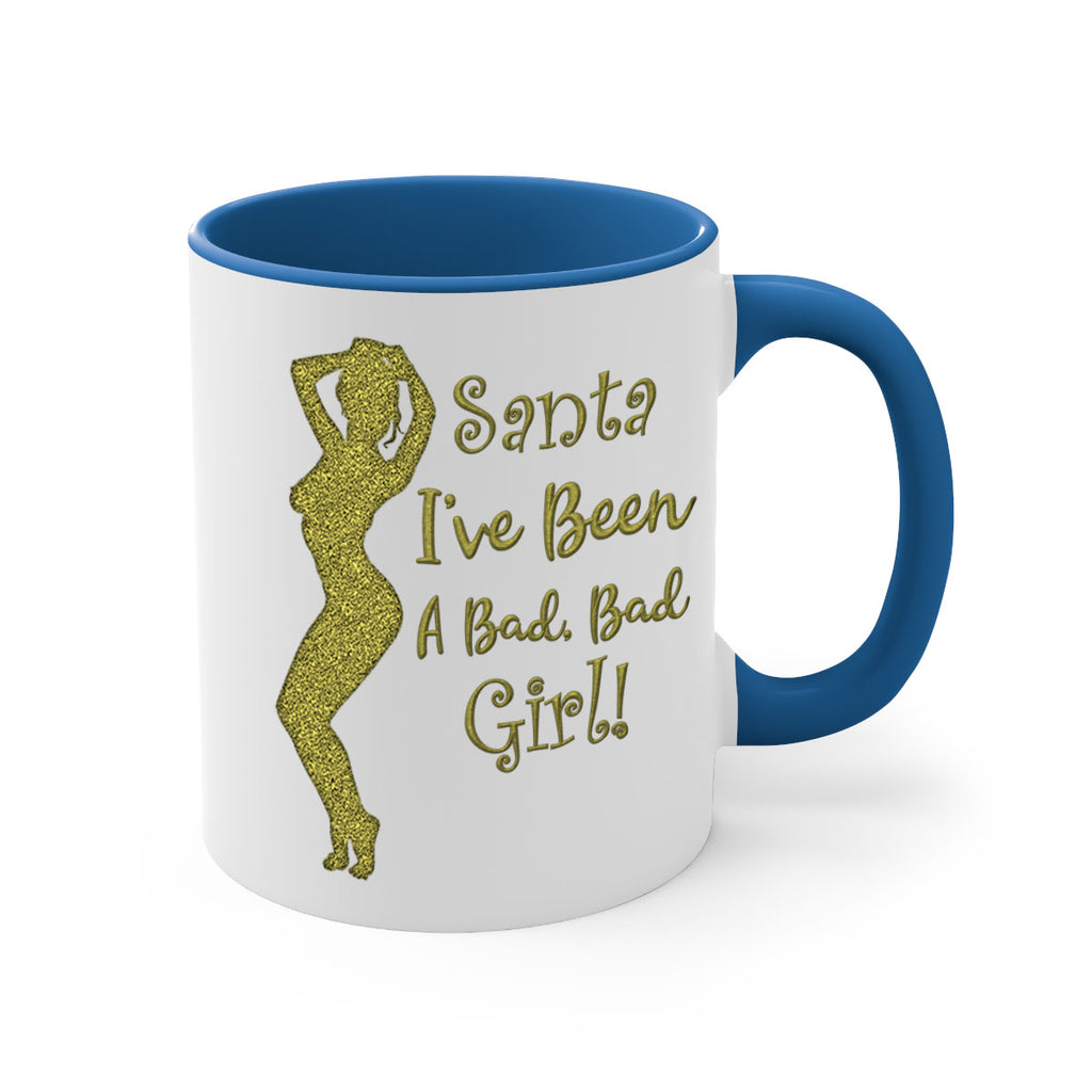 santa ive been a bad girl green 447#- christmas-Mug / Coffee Cup