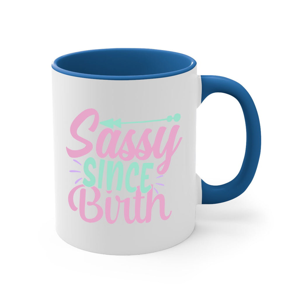 sassy since birth Style 1#- kids-Mug / Coffee Cup