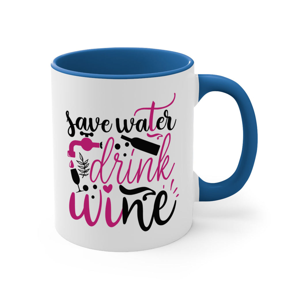 save water drink wine 170#- wine-Mug / Coffee Cup