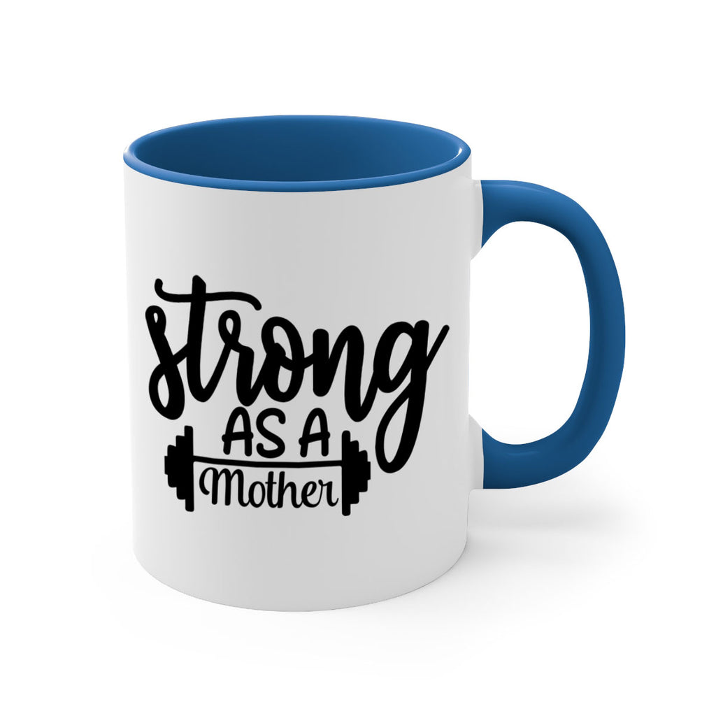 strong as a mother 13#- gym-Mug / Coffee Cup