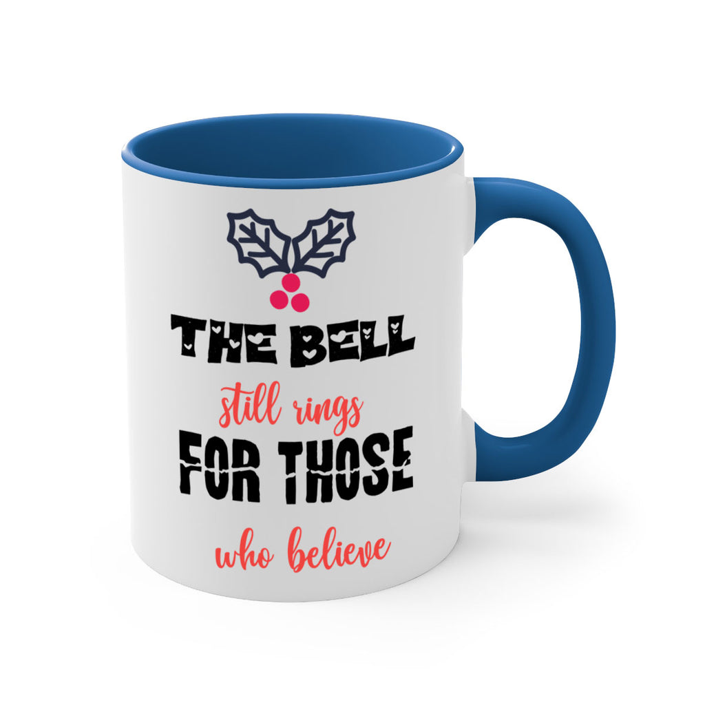 the bell still rings for those who believe style 1190#- christmas-Mug / Coffee Cup