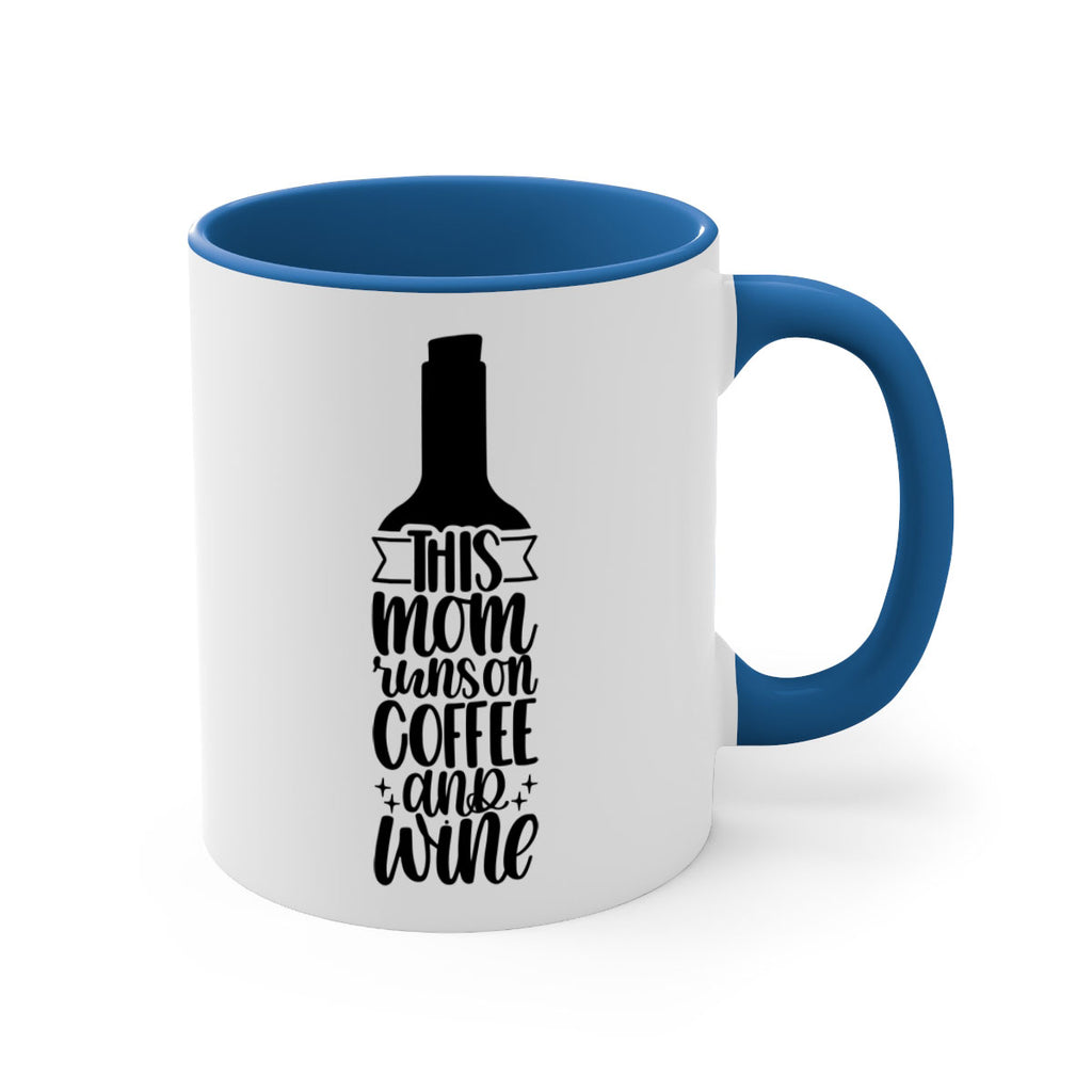 this mom runs on coffee and wine 16#- coffee-Mug / Coffee Cup